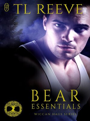 cover image of Bear Essentials (Wiccan Haus #16)